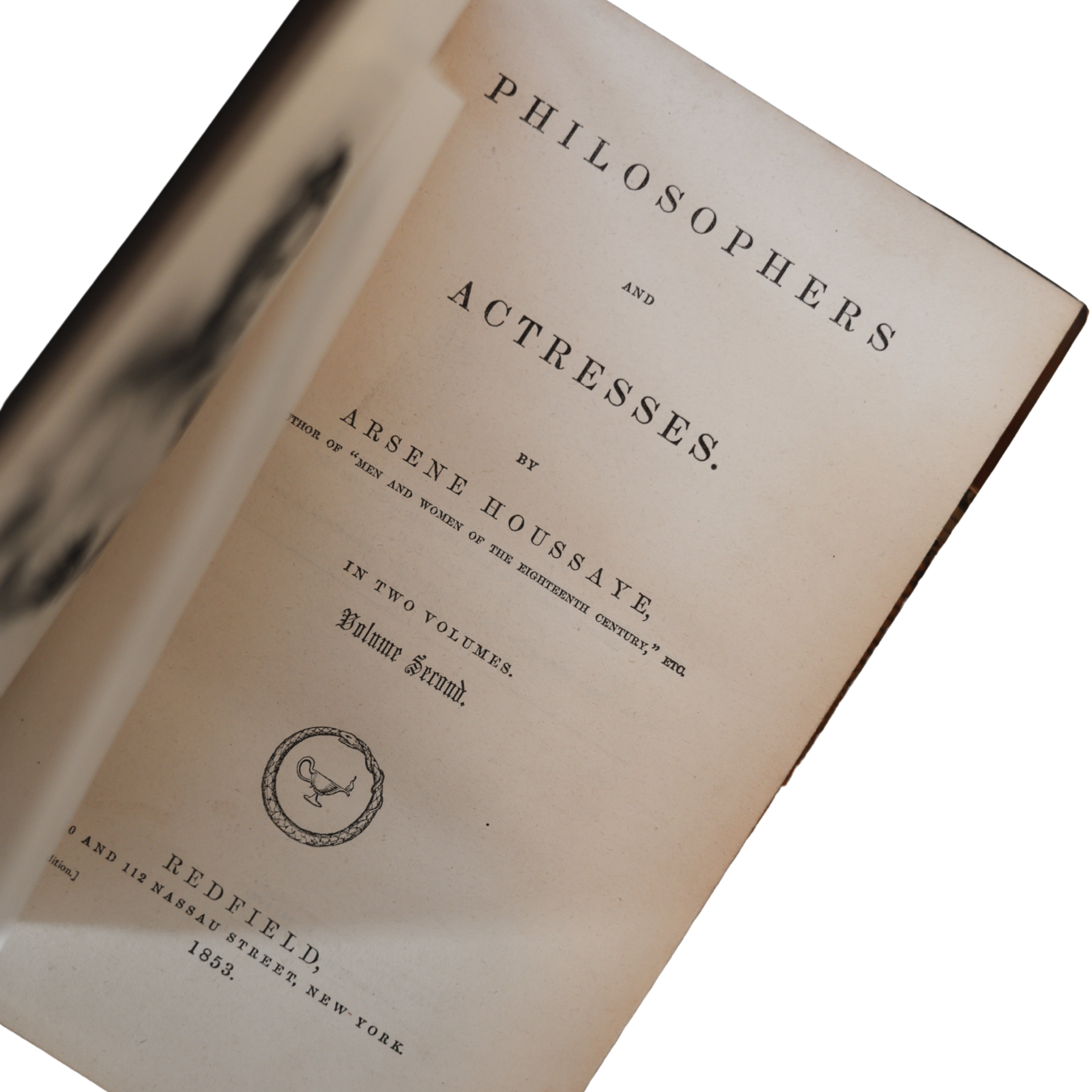 "Philosophers and Actresses... of the Eighteenth Century" (1852-1853) by Arsene Houssaye